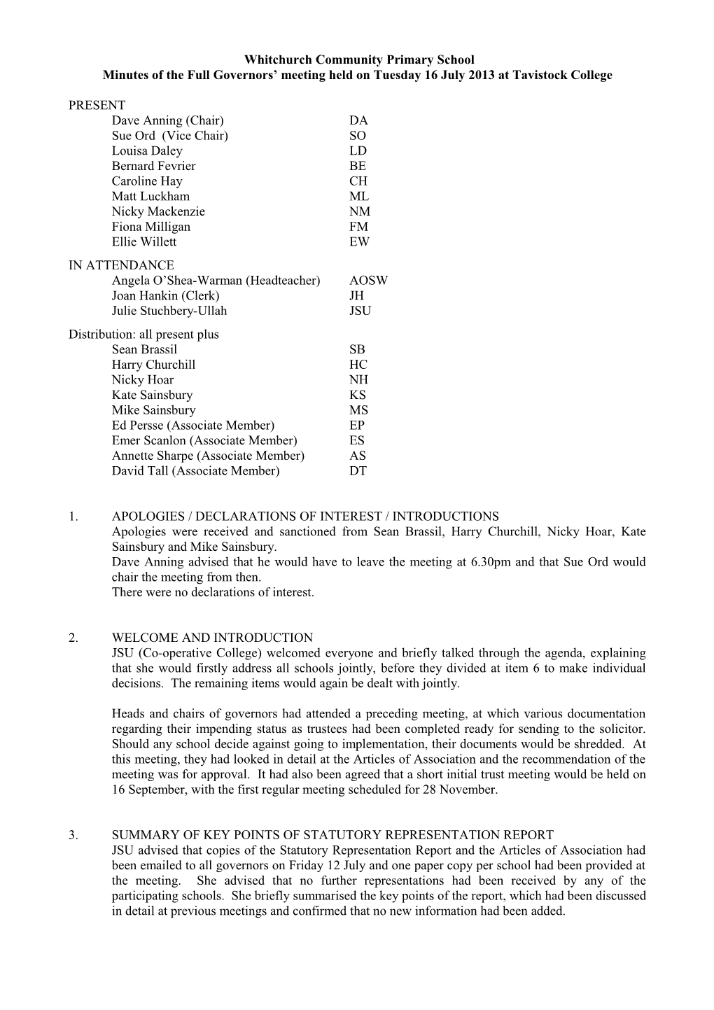 Minutes of the Full Governors Meeting Held on Tuesday 16 July 2013 at Tavistockcollege