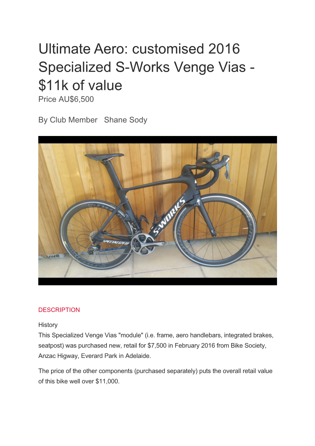 Ultimate Aero: Customised 2016 Specialized S-Works Venge Vias - $11K of Value