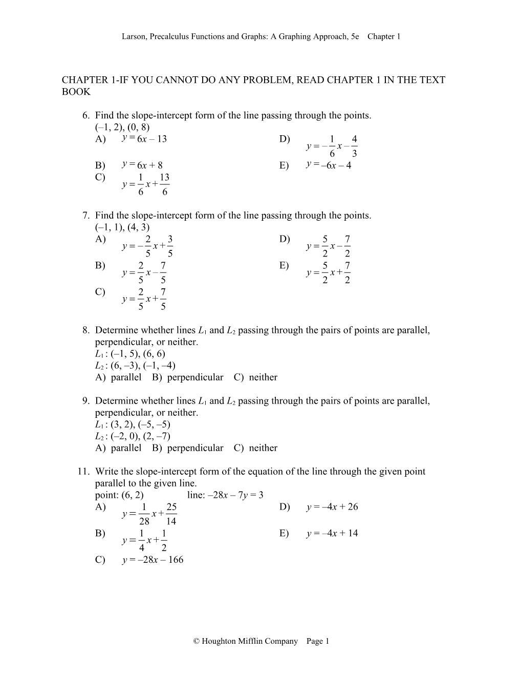 Larson, Precalculus Functions and Graphs: a Graphing Approach, 5E Chapter 1