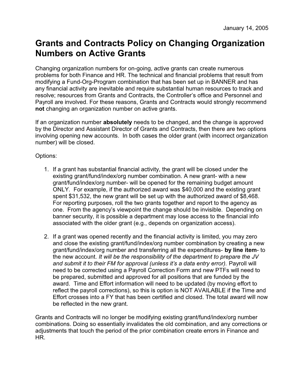 Grants and Contracts Policy on Changing Organization Numbers on Active Grants