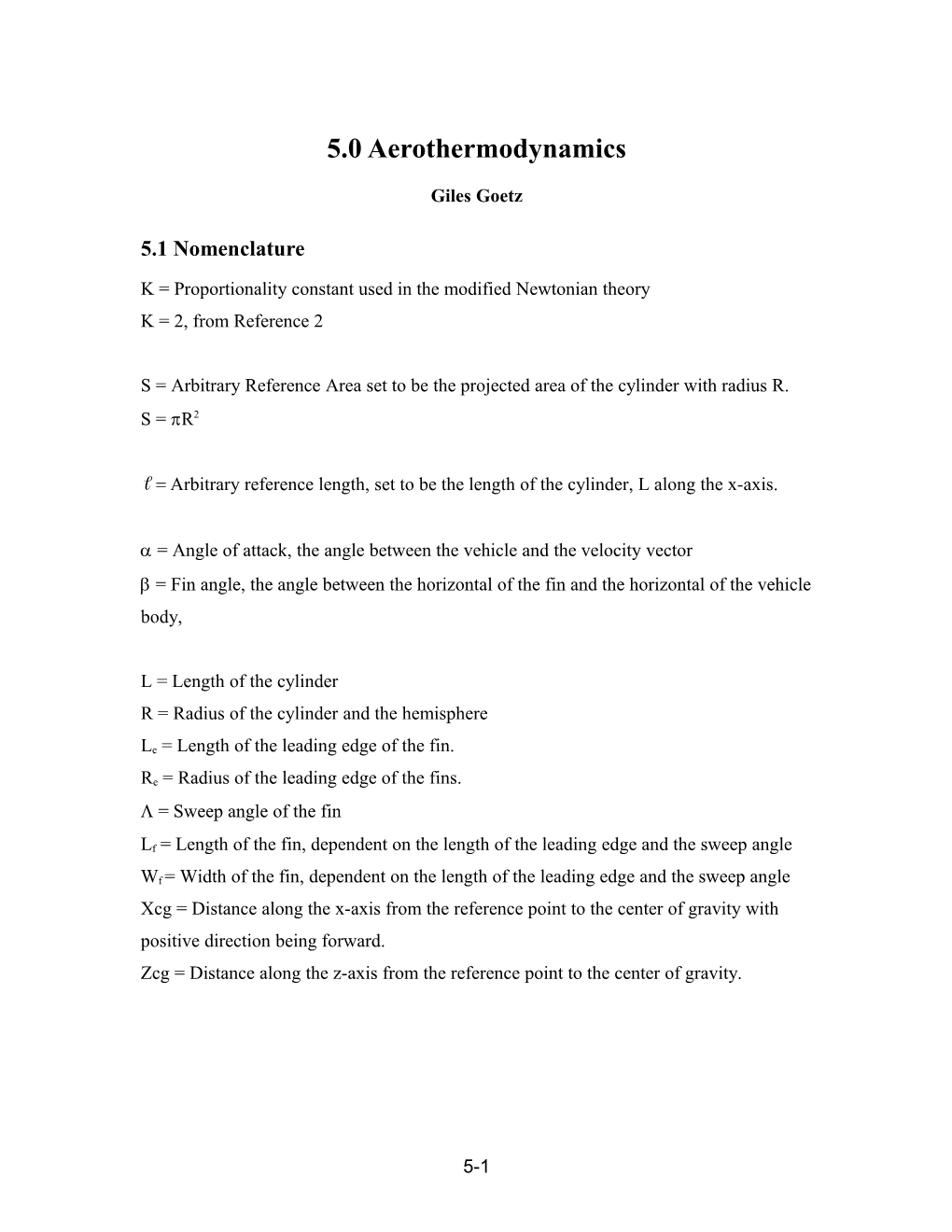 K = Proportionality Constant Used in the Modified Newtonian Theory