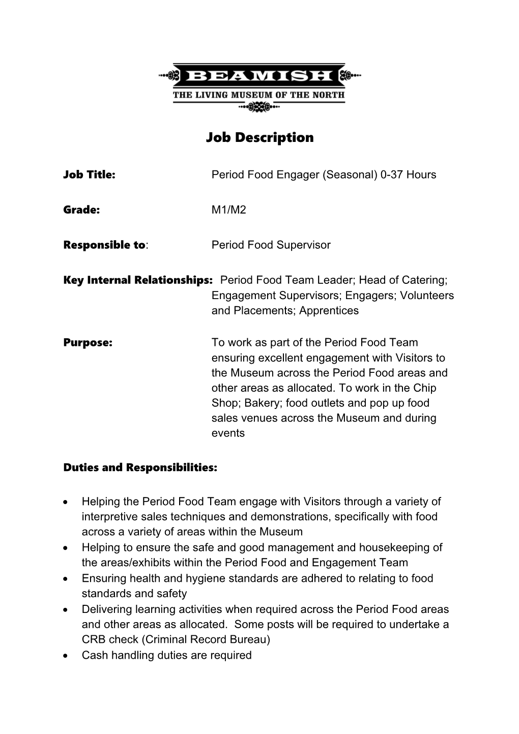 Job Title: Period Foodengager(Seasonal) 0-37 Hours