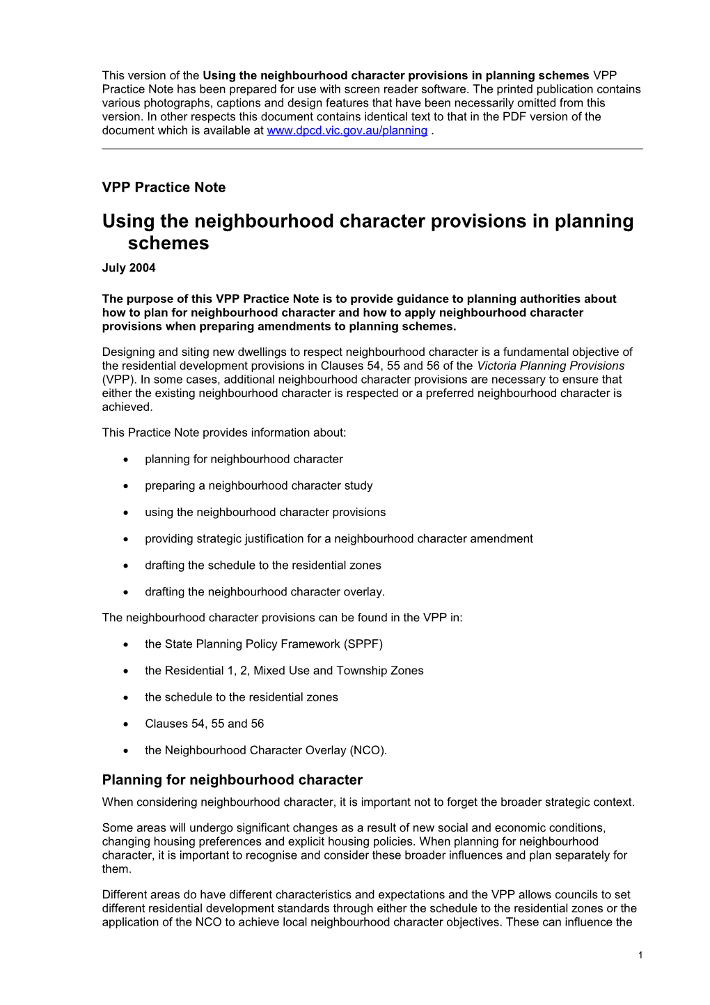 Planning Practice Note 28: Using the Neighbourhood Character Provisions in Planning Schemes