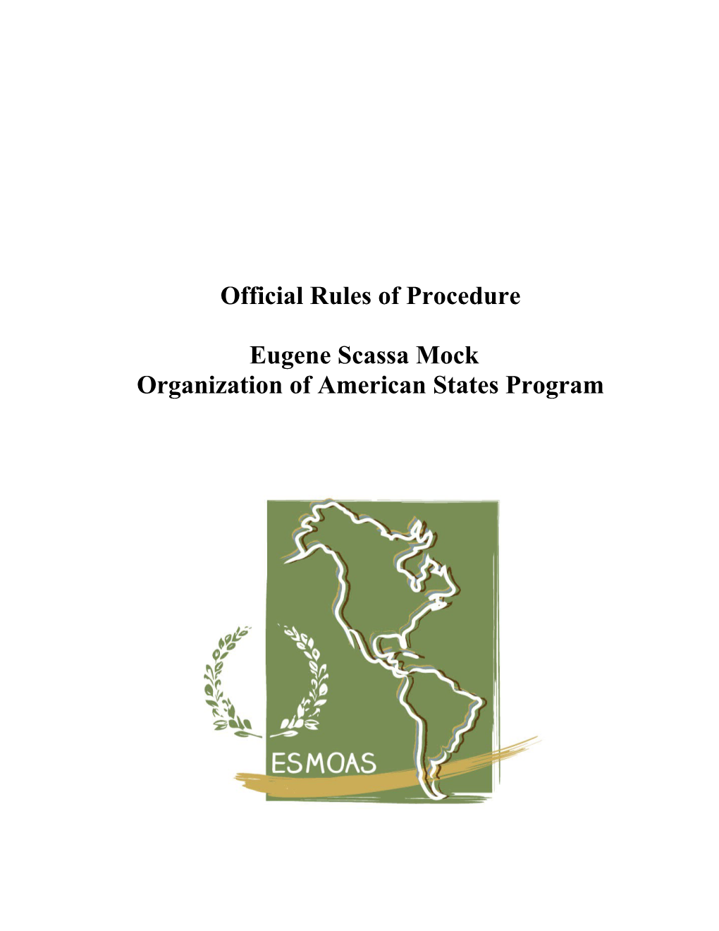 ESMOAS Program Rules of Procedure- Section I: Program Governance