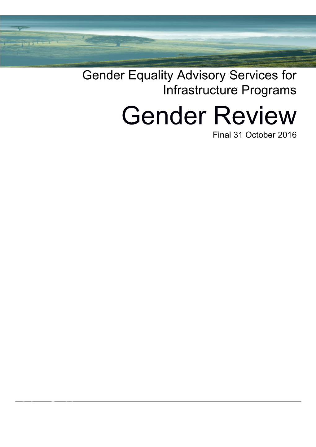Gender Equality Advisory Services for Infrastructure Programs Gender Review