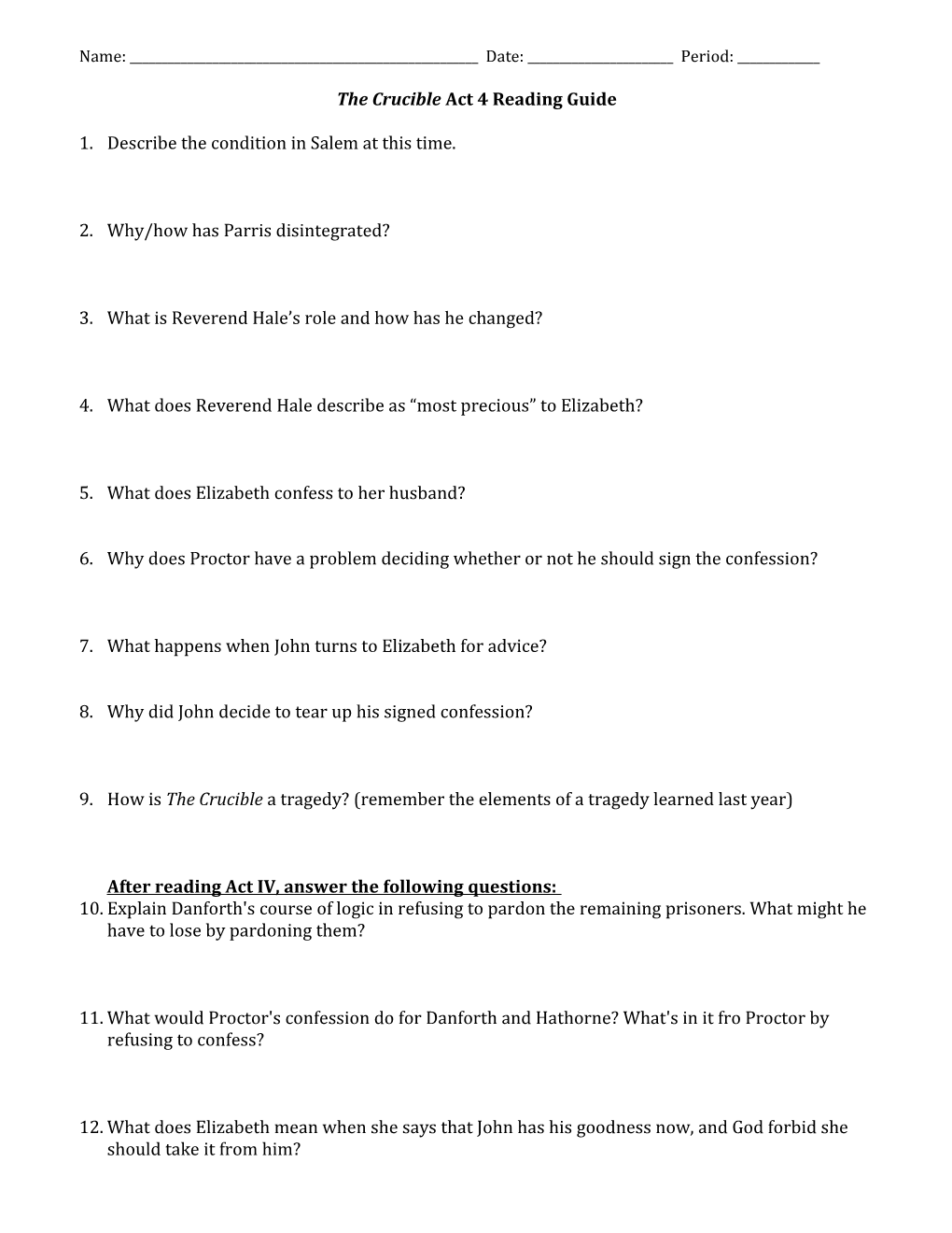 The Crucible Acts 2, 3, 4 Discussion Questions