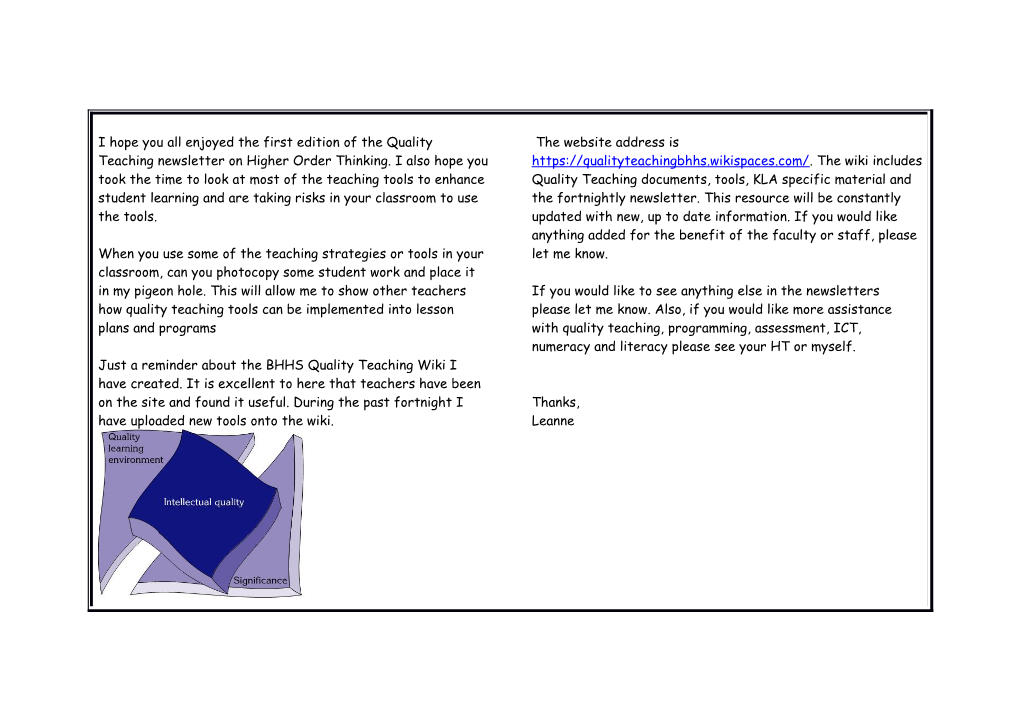 I Hope You All Enjoyed the First Edition of the Quality Teaching Newsletter on Higher Order