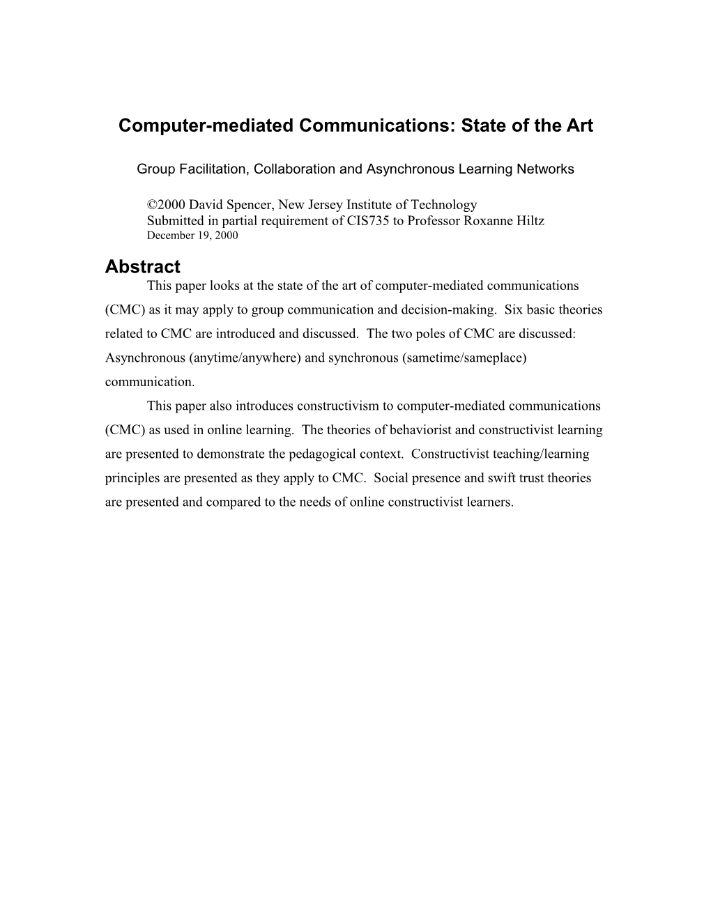 Computer-Mediated Communications: Constructivism Through Social Presence and Swift Trust