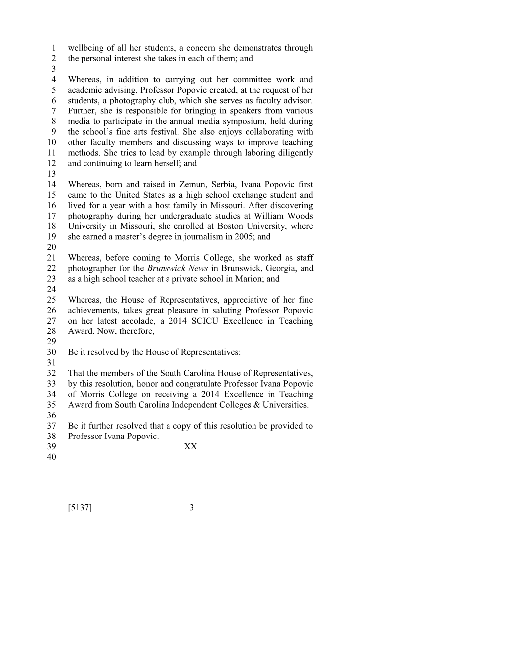 2013-2014 Bill 5137: Professor Ivana Popovic - South Carolina Legislature Online