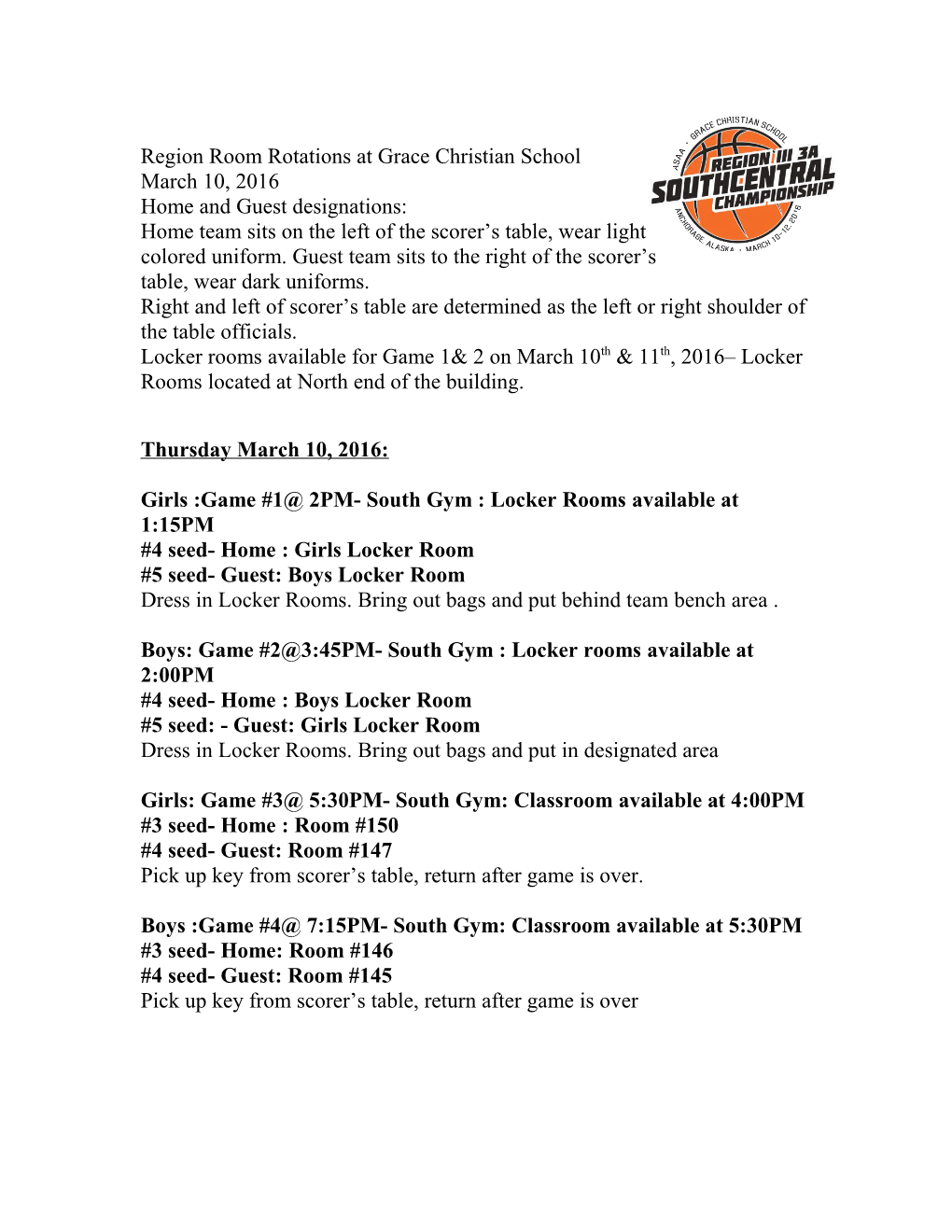 Region Room Rotations at Grace for Games 1 & 2