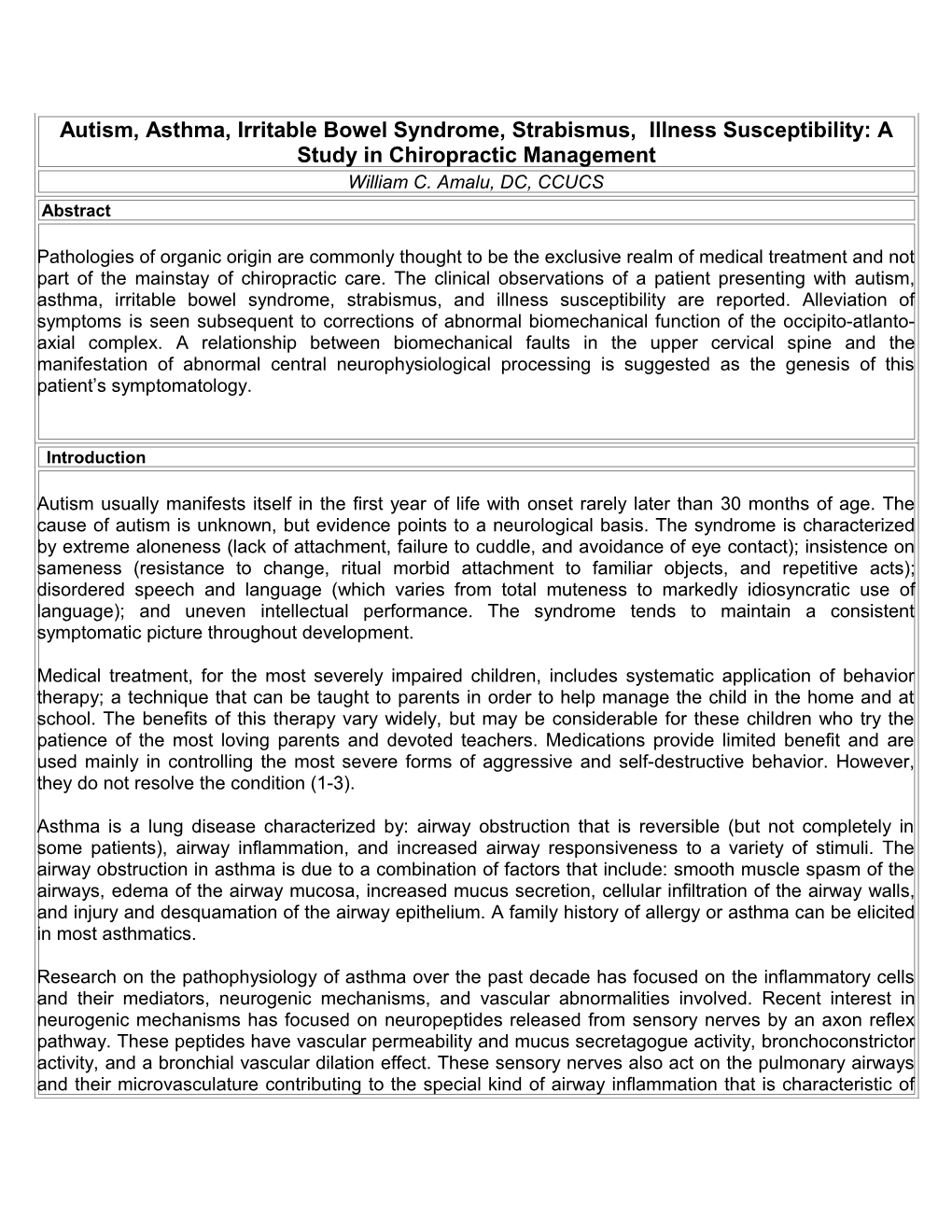 Autism, Asthma, Irritable Bowel Syndrome, Strabismus, Illness Susceptibility: a Study In