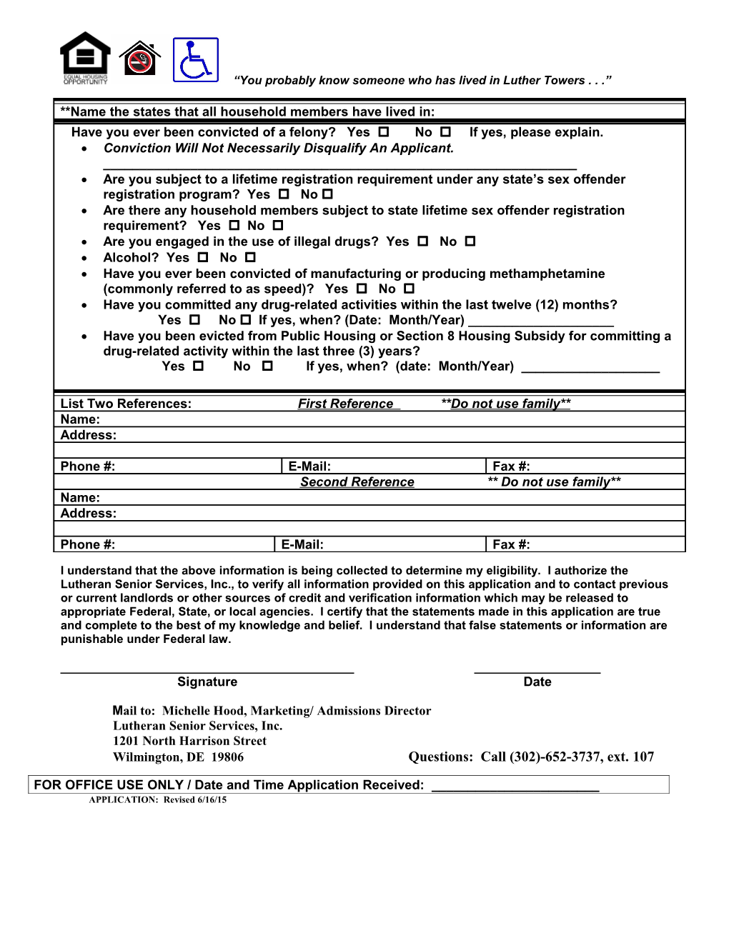 Please Complete Each Line on This Application If It Does Not Apply, Put N/A