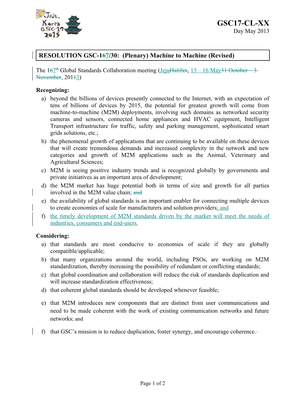 RESOLUTION GSC-16/30: (Plenary) Machine to Machine (Revised)