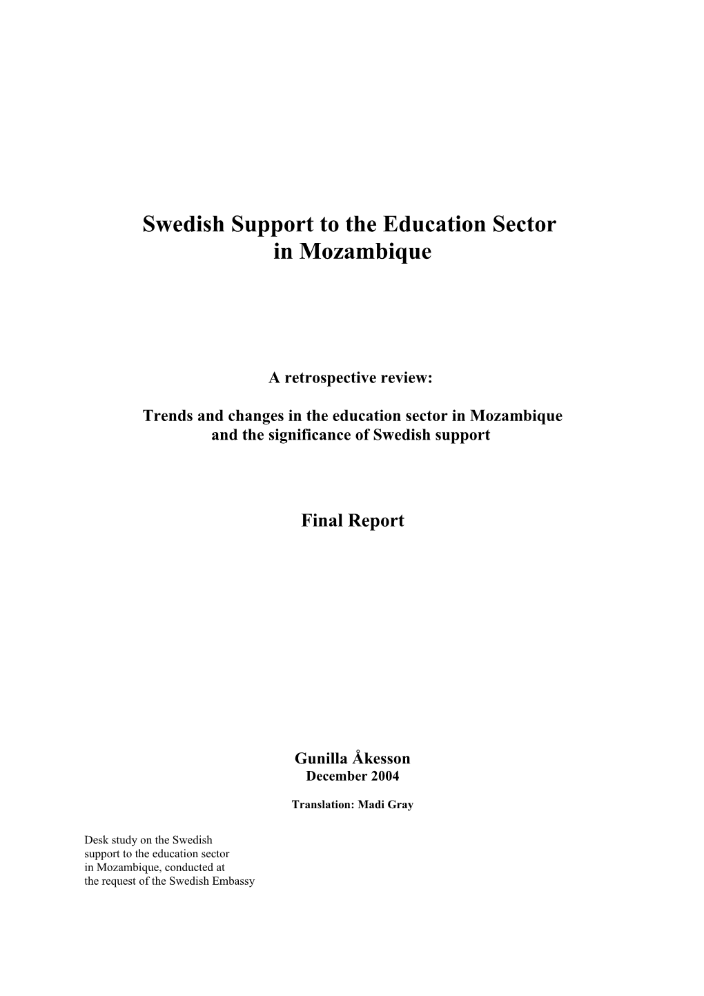 Swedish Support to the Educational Sector in Mozambique