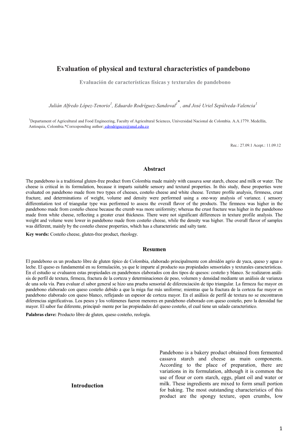 Evaluation of Physical and Textural Characteristics of Pandebono