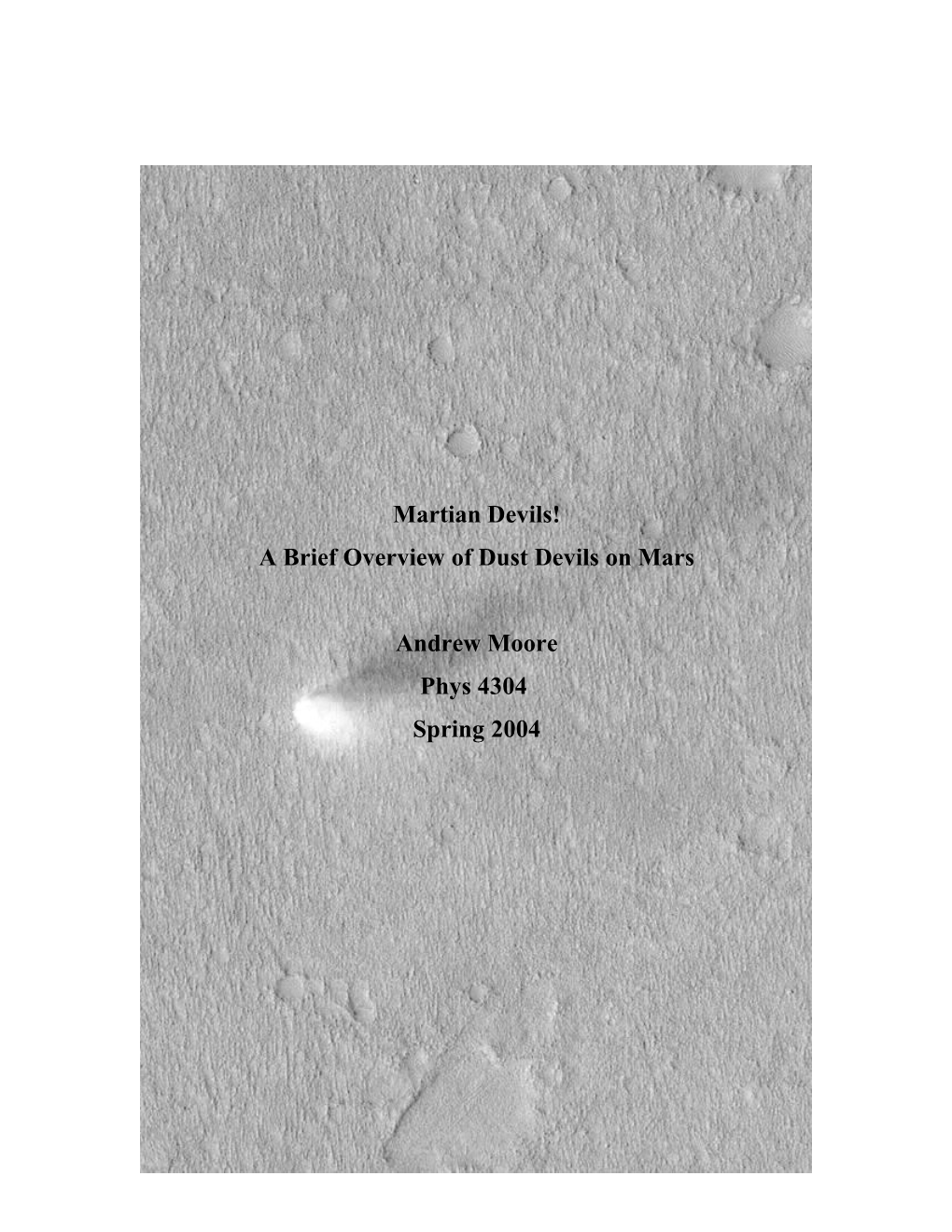 A Survey of Recent Research on Understanding and Modeling Dust Devils on Mars