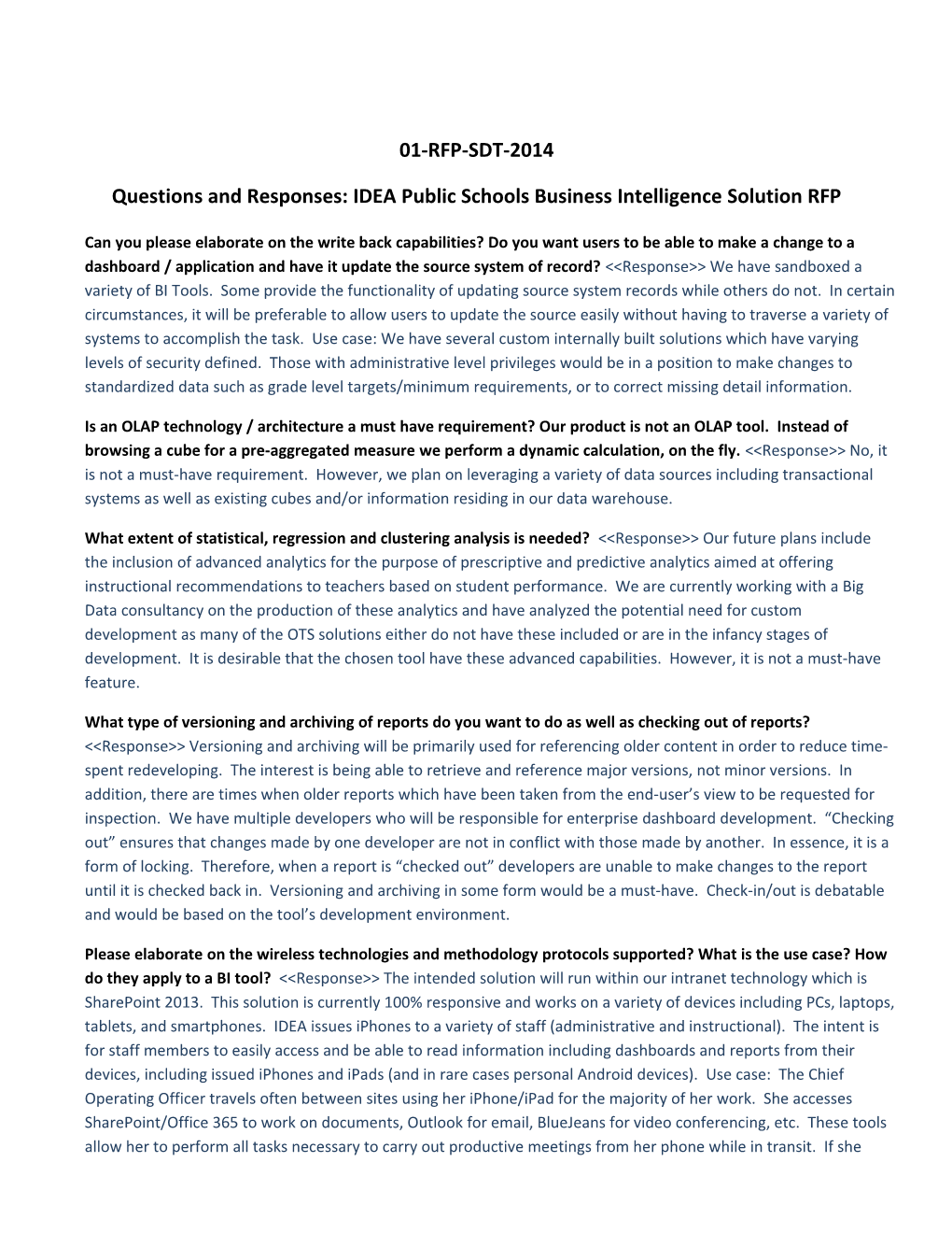 Questions and Responses: IDEA Public Schools Business Intelligence Solution RFP