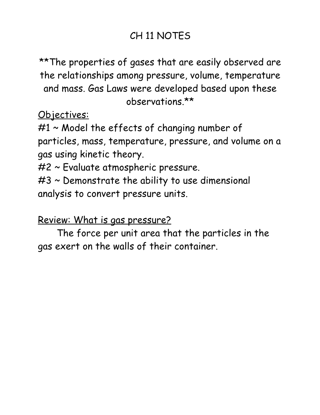 3 Demonstrate the Ability to Use Dimensional Analysis to Convert Pressure Units