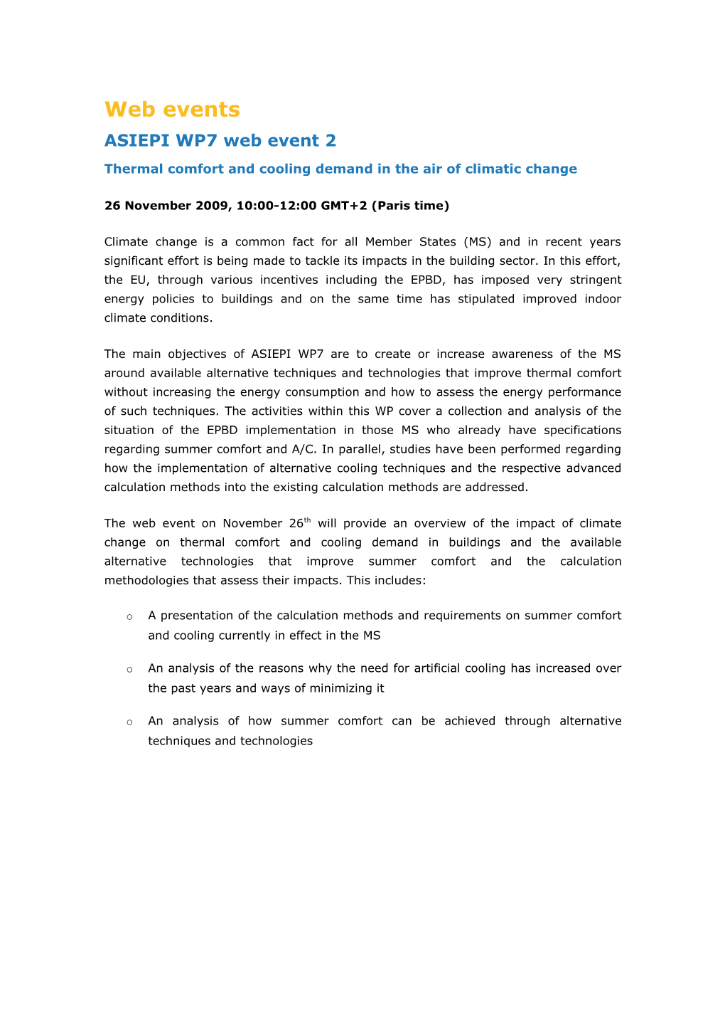 Thermal Comfort and Cooling Demand in the Air of Climatic Change