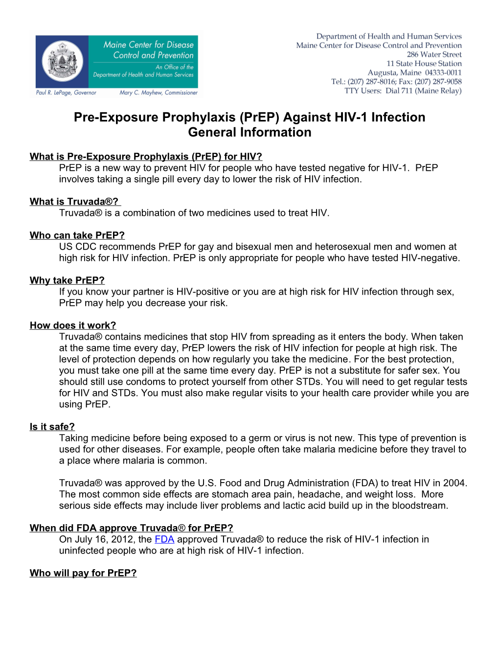 Pre-Exposure Prophylaxis (Prep) Against HIV-1 Infection