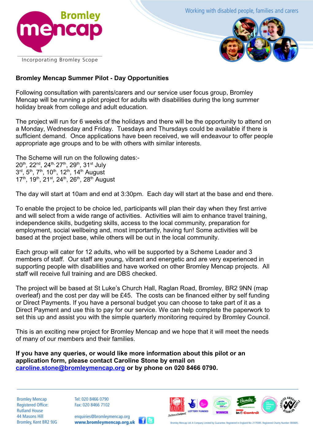 Bromley Mencap Summer Pilot - Day Opportunities