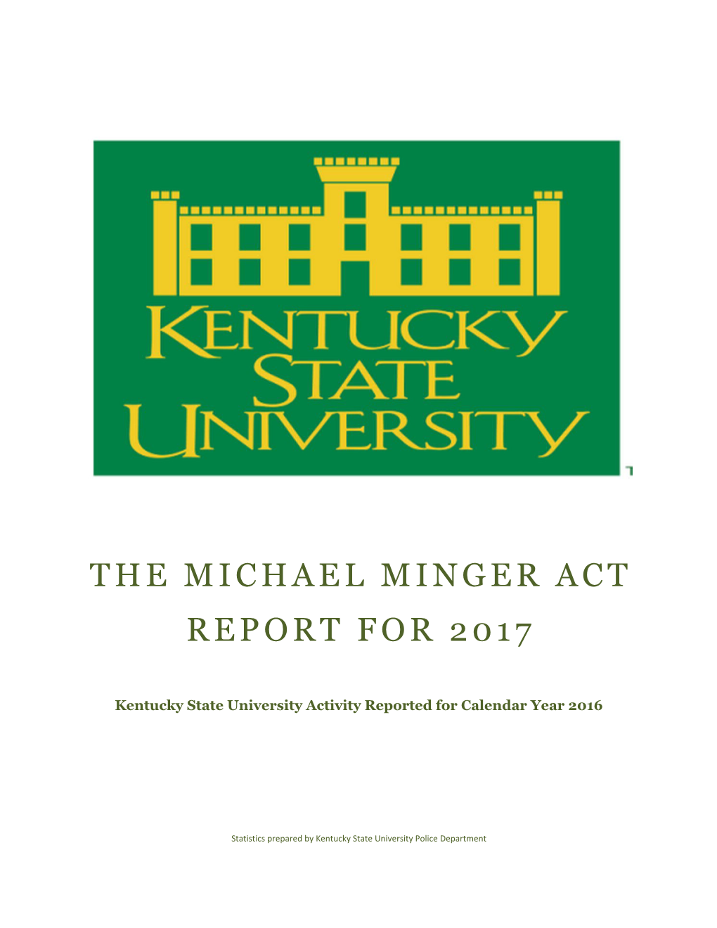 Kentucky State University Activity Reported for Calendar Year 2016