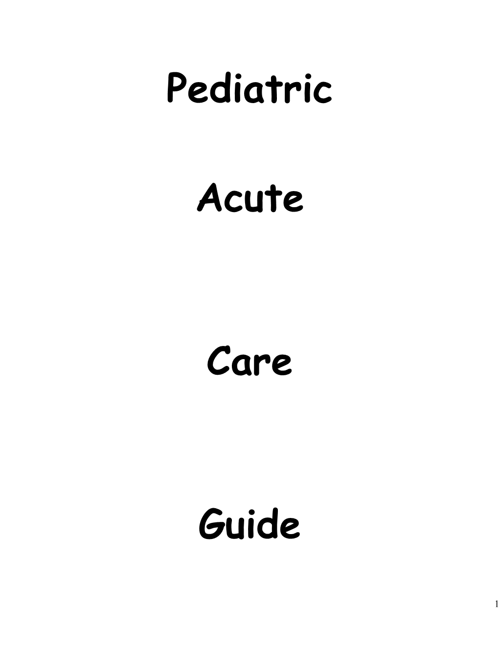 Pediatric Care Guide