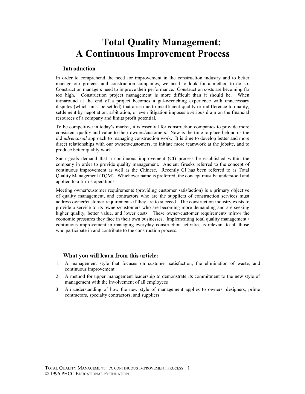Total Quality Management:A Continuous Improvement Process