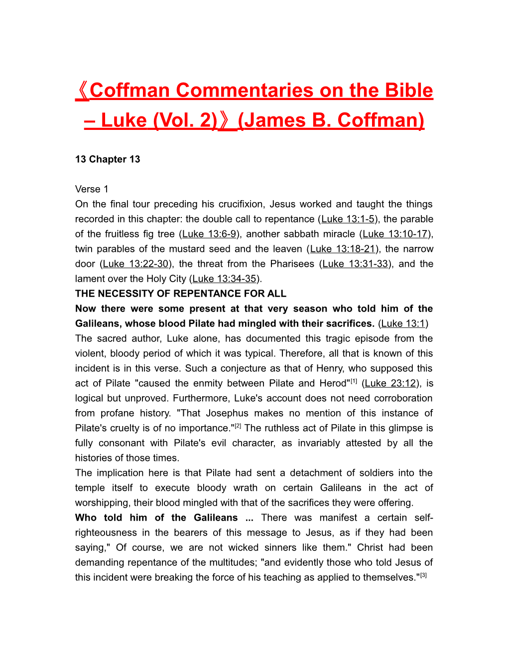 Coffman Commentaries on the Bible Luke (Vol. 2) (James B. Coffman)