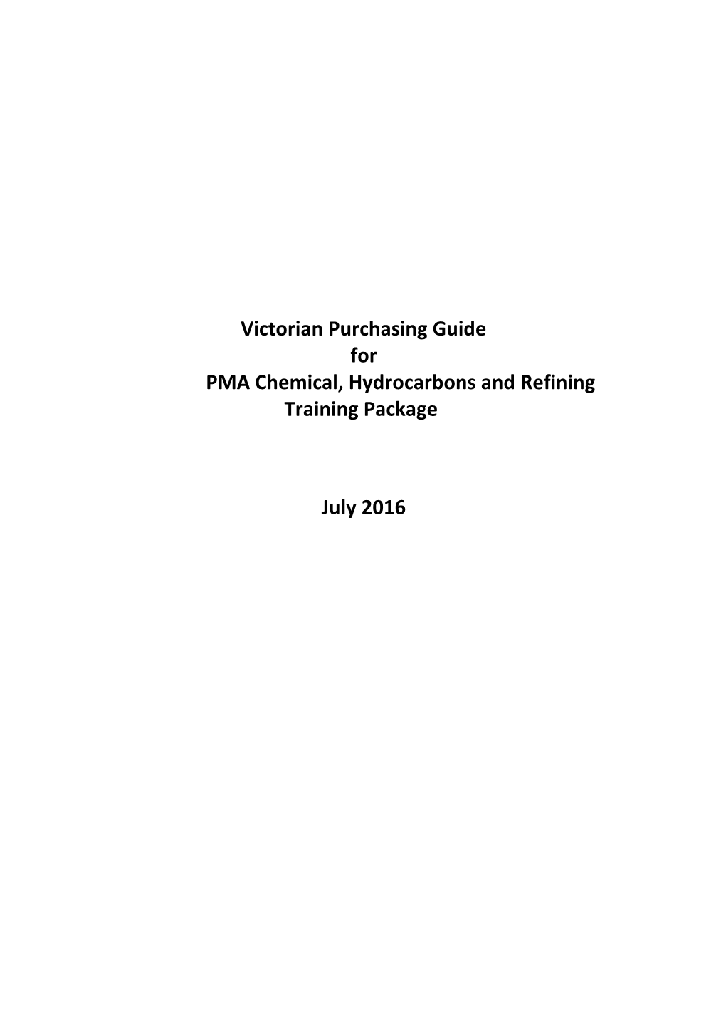 Vctorian Purchasing Guide for PMA Chermicals, Hydrocarbons and Refining