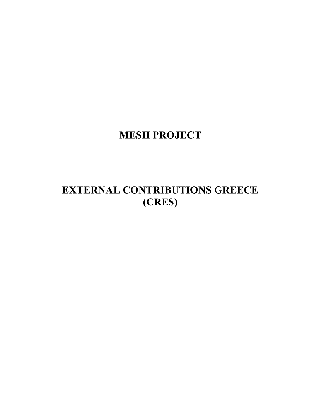 External Contributions Greece (Cres)