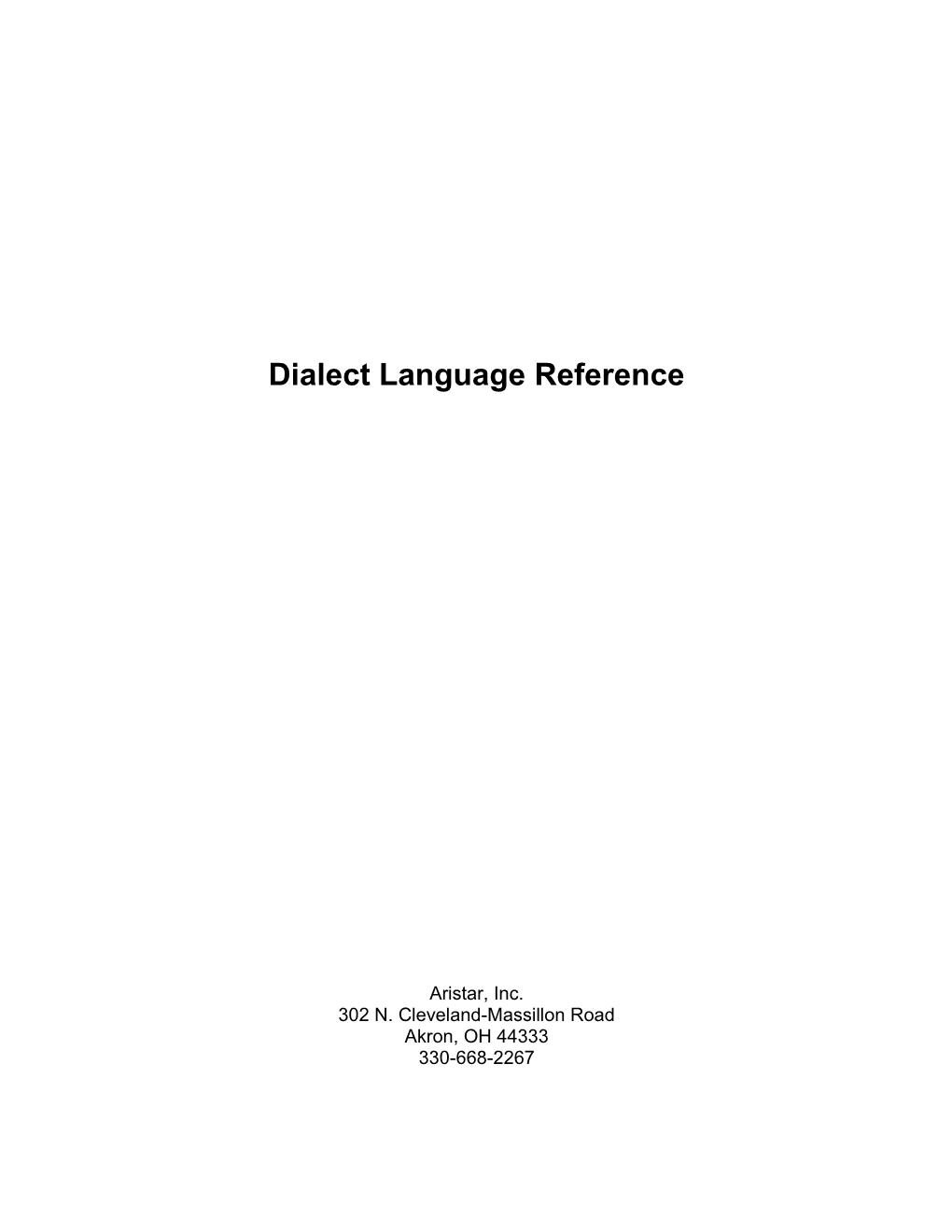 Dialect Language Reference