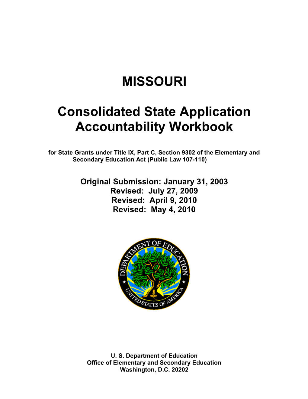 Missouri Consolidated State Application Accountability Workbook (MS WORD)