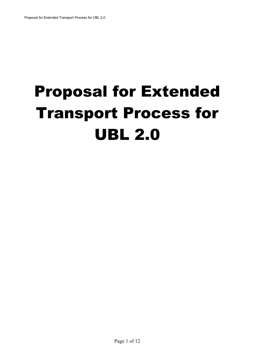 Proposal for Extended Transport Process for UBL 2.0