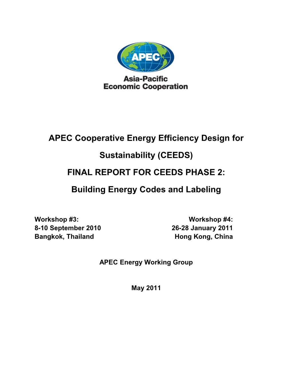 APEC Cooperative Energy Efficiency Design for Sustainability (CEEDS)