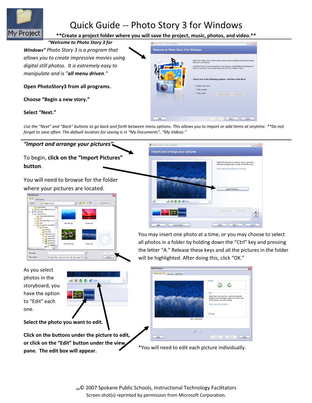 Quick Guide Photo Story 3 for Windows Create a Project Folder Where You Will Save The