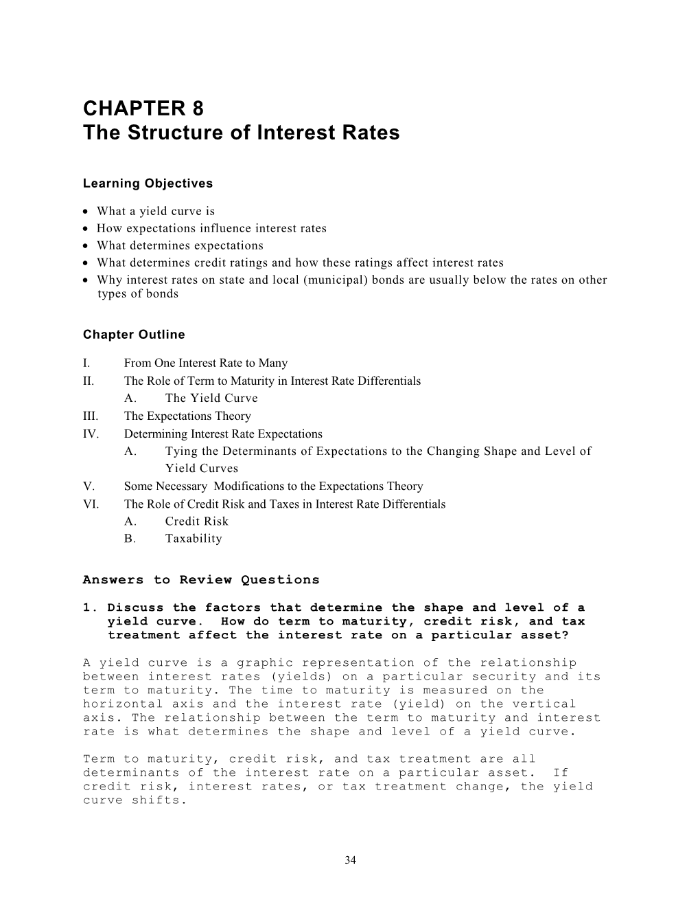 The Structure of Interest Rates