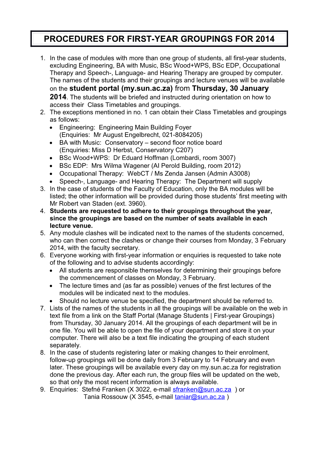 Procedures for First-Year Groupings for 2014