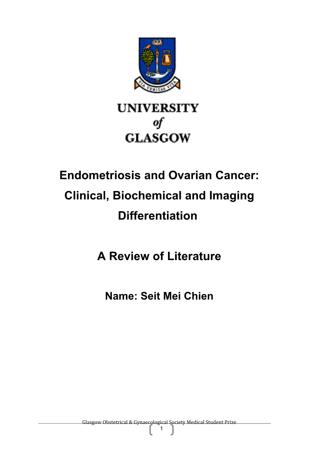 Endometriosis and Ovarian Cancer: Clinical, Biochemical and Imaging Differentiation