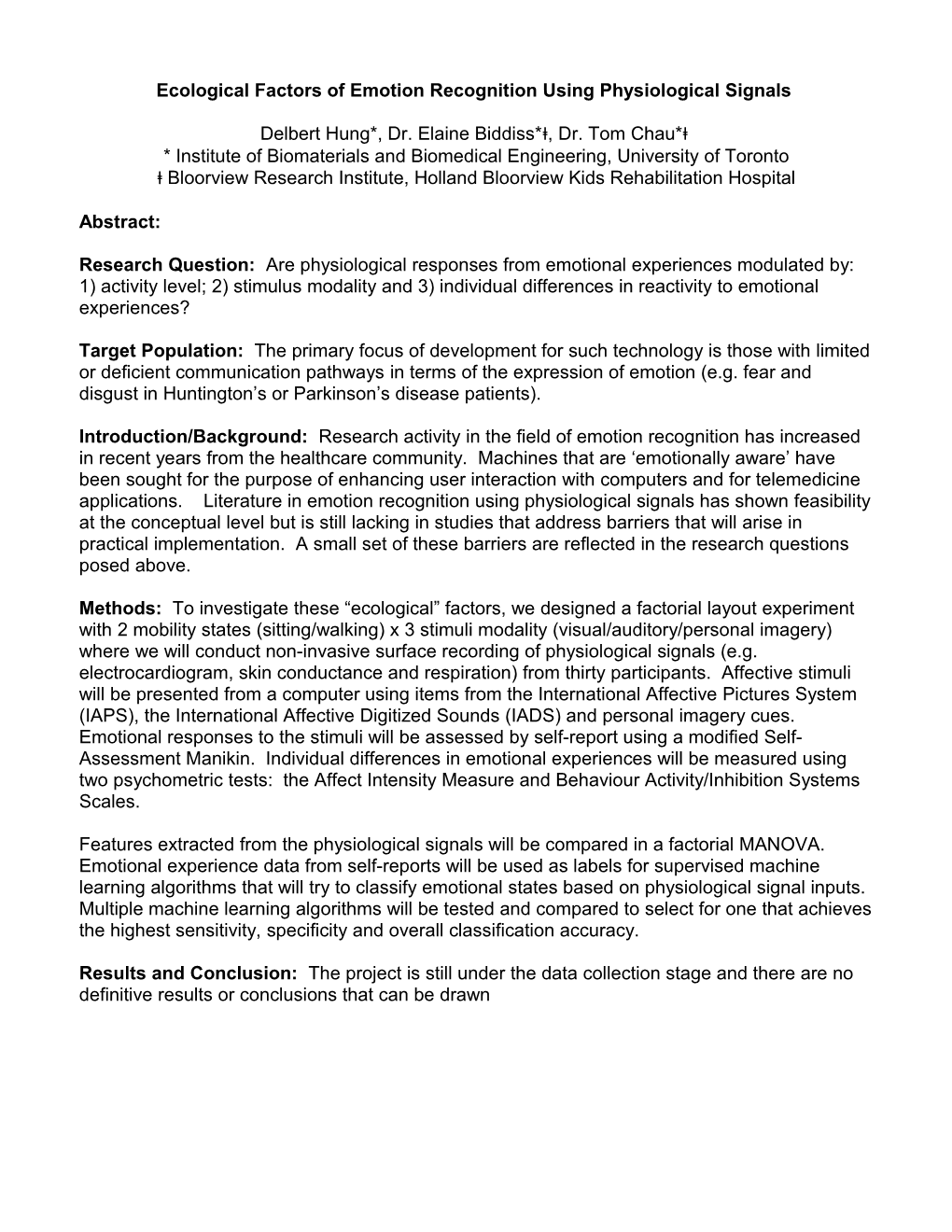 Title: Ecological Factors of Emotion Recognition Using Physiological Signals