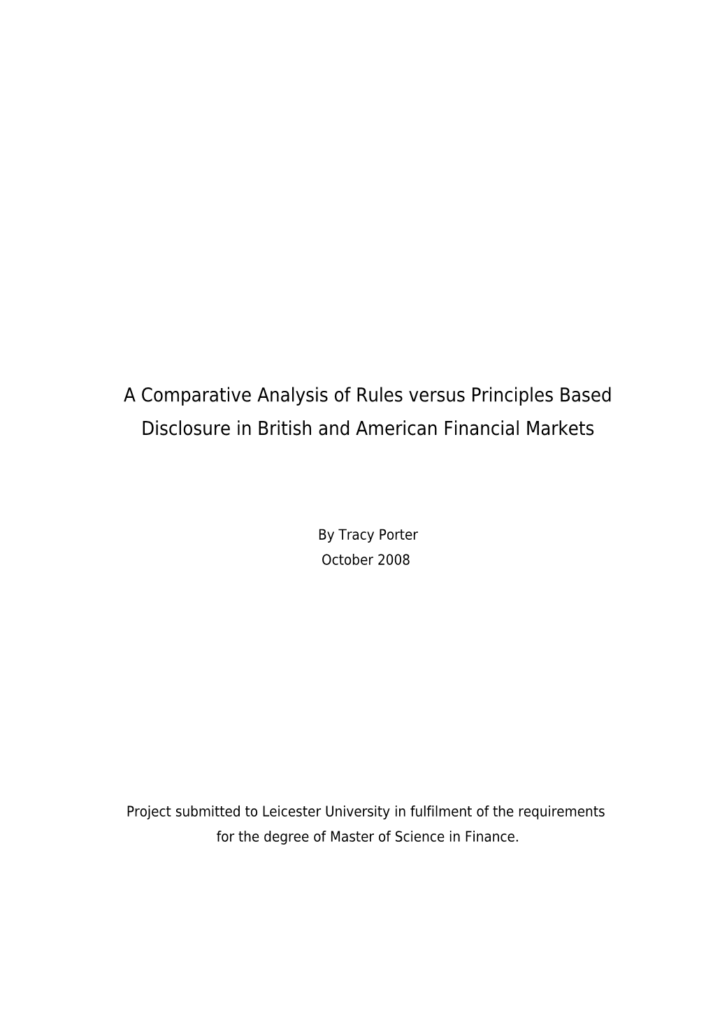 A Comparative Analysis of Rules Versus Principles Based Disclosure in British and American