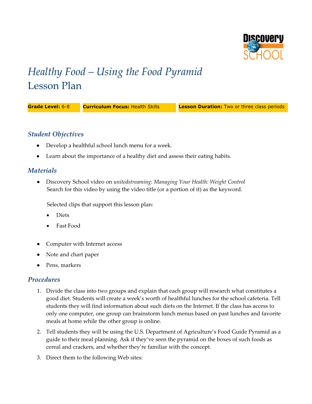 Healthy Food Using the Food Pyramid 1