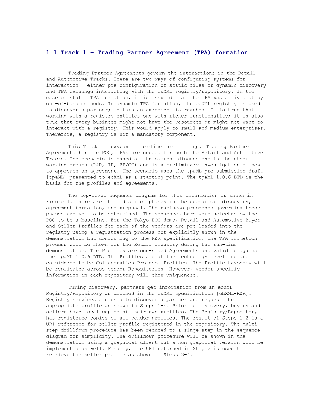 1.1 Track 1 Trading Partner Agreement (TPA) Formation