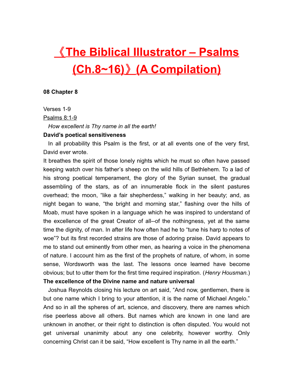 The Biblical Illustrator Psalms (Ch.8 16) (A Compilation)