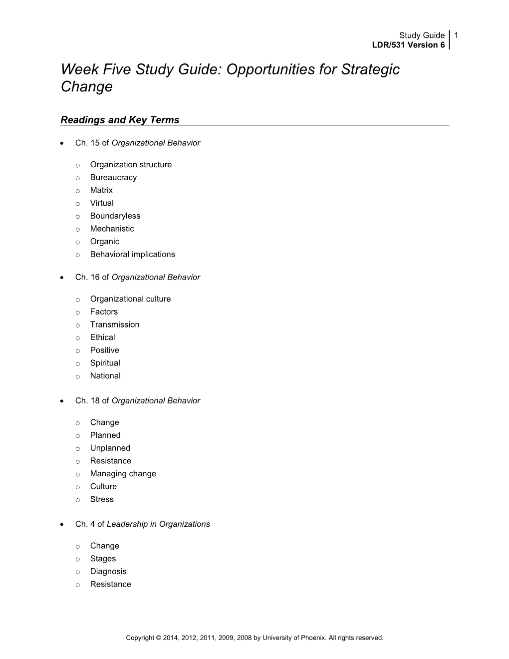 Week Fivestudy Guide: Opportunities for Strategic Change