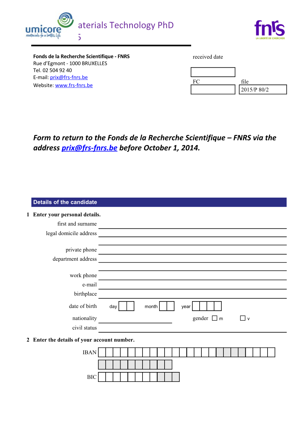 Candidature for the Umicore Materials Technology Phd Award 2015 P.1Of3