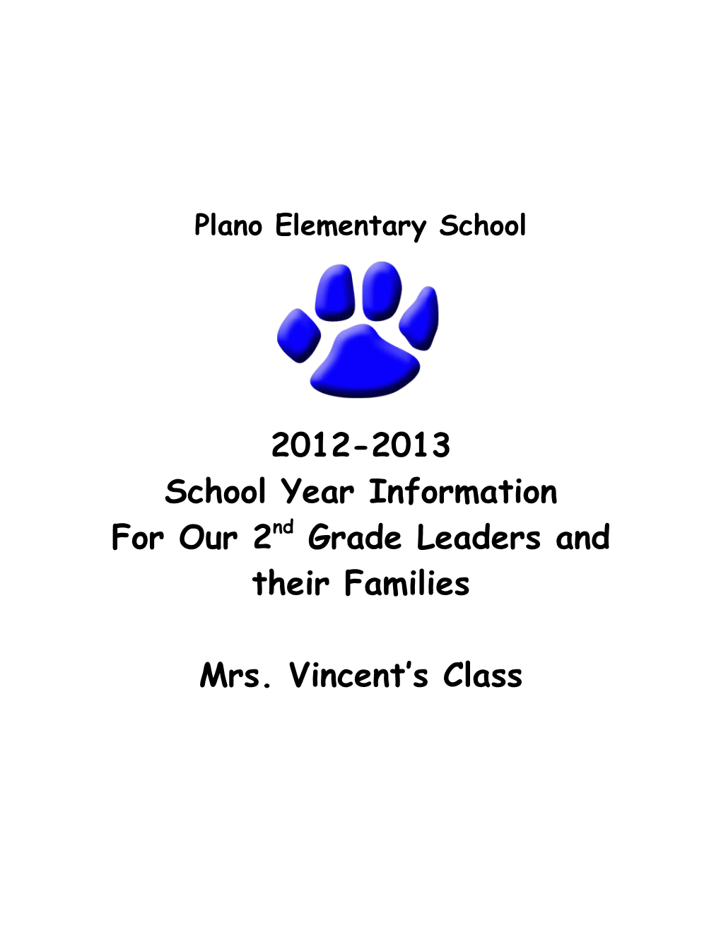 For Our 2Nd Grade Leaders and Their Families
