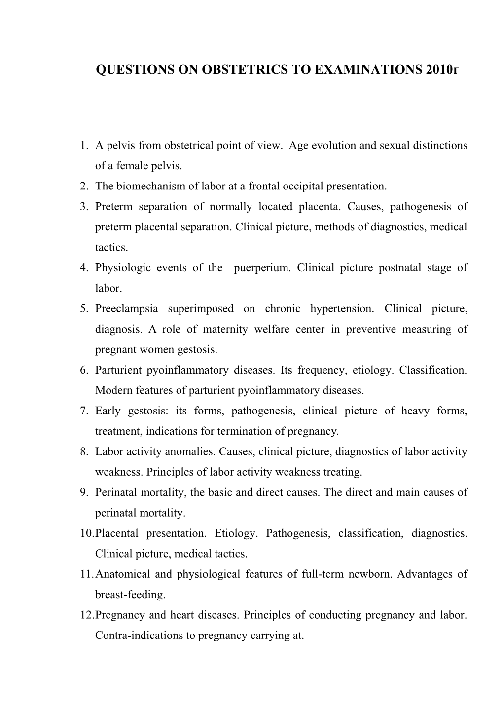 Questions on Obstetrics to Examinations 2010Г