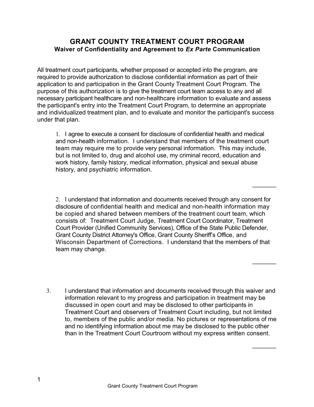 GRANT COUNTY TREATMENT COURT PROGRAM Waiver of Confidentiality and Agreement to Ex Parte