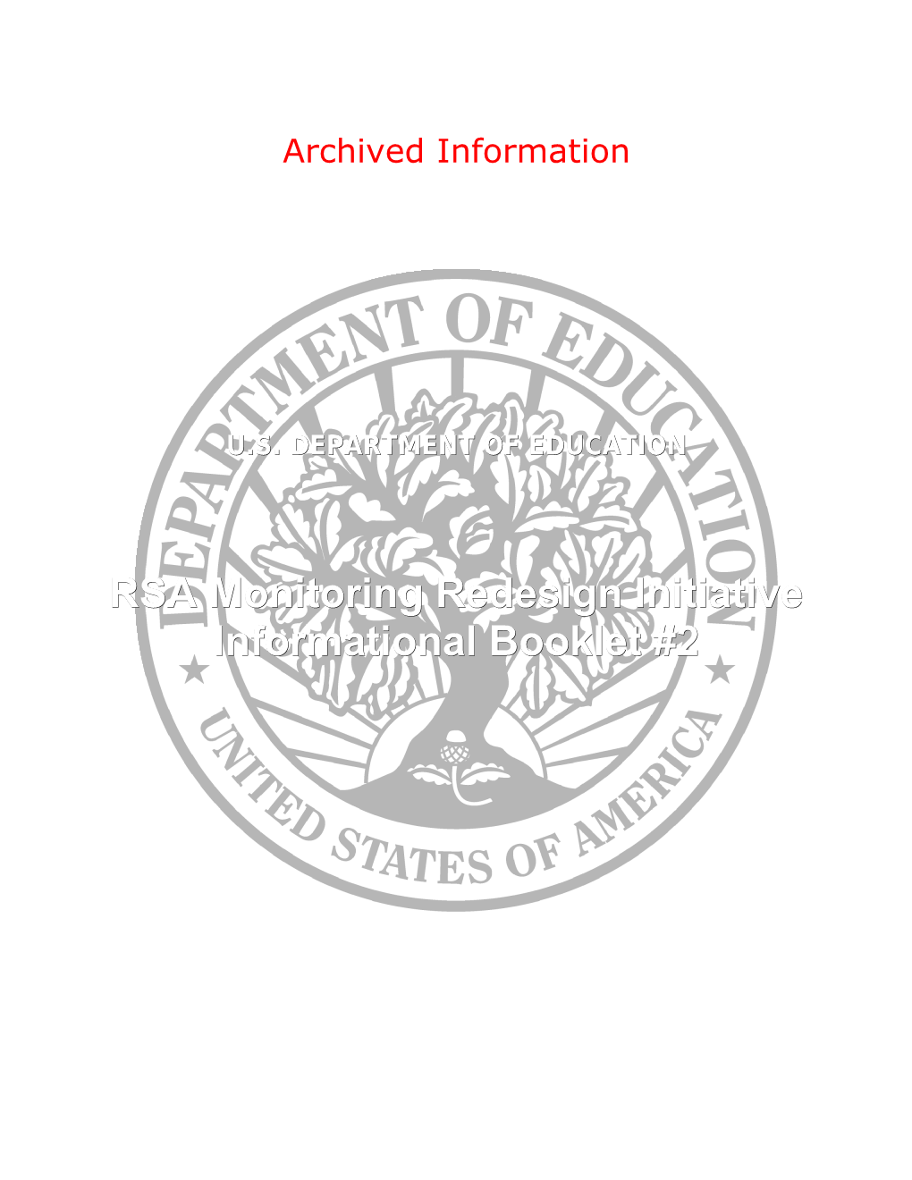 Archived: RSA Monitoring Redesign Initiative Informational Booklet #2 (MS Word)